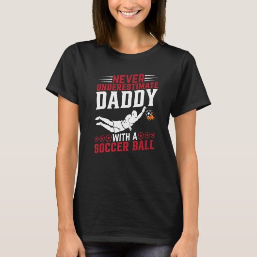 Mens Soccer Player Daddy Soccer Soccer Dad Tシャツ (正面)