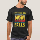 Mens Softball Dad Like A Baseball Dad But With Big Tシャツ (正面)
