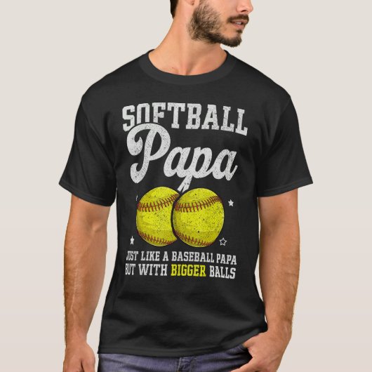 Mens Softball Papa With Bigger Balls  Papa Fathers Tシャツ (正面)