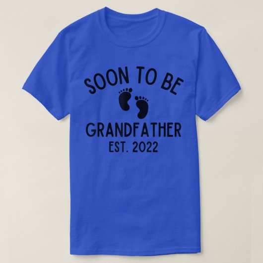 Mens Soon Be GrandFather 2022妊娠発表 Tシャツ (デザイン正面)