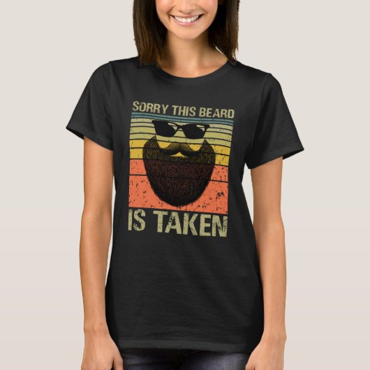 Mens Sorry This Beard Is Taken Valentines Day Desi Tシャツ (正面)