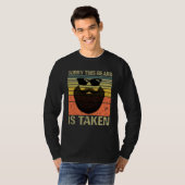 Mens Sorry This Beard Is Taken Valentines Day Desi Tシャツ (正面フル)