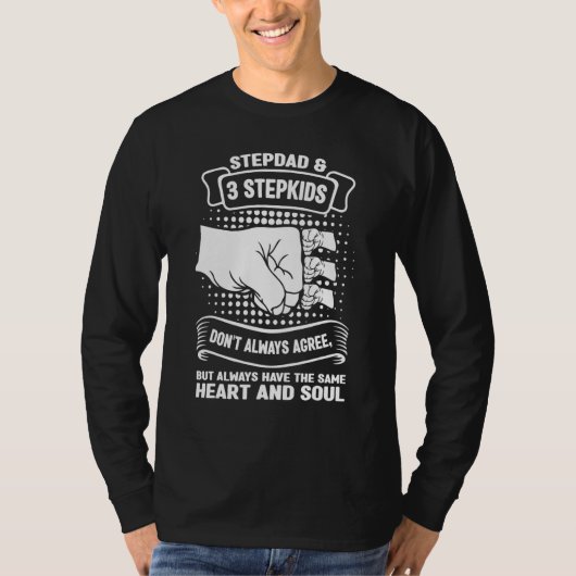 Mens stepdad & 3 stepkids don't always agree stepf tシャツ (正面)