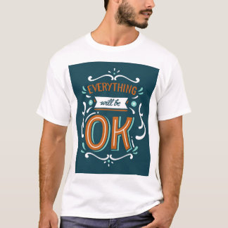 Men's T-Shirt with EverythingはOKデザイン Tシャツ