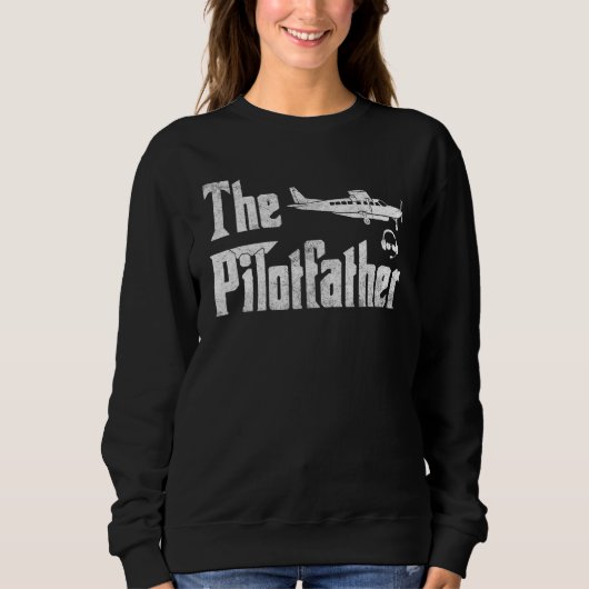 Mens The Pilotfather T-Shirt Funny Pilot Father Pi スウェットシャツ (正面)