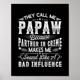 Mens They Call Me Papaw Tee Christmas Fathers Day ポスター
