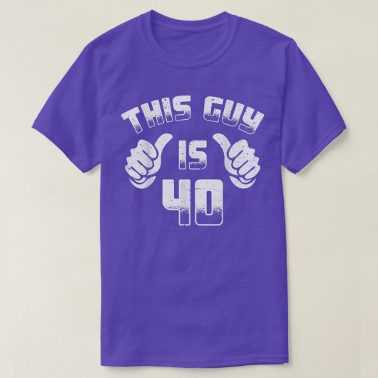 Mens This Guy Is 40 40th Birthday Tシャツ (デザイン正面)