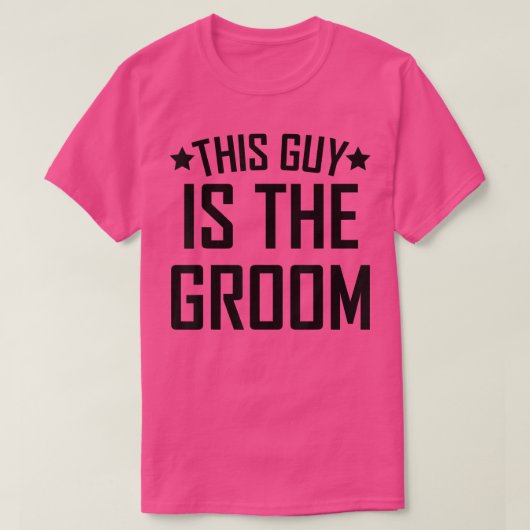 Mens This Guy Is The Groom Bachelor Party Wedding  Tシャツ (デザイン正面)