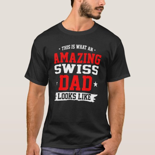 Mens This Is What An Awesome Swiss Dad Looks Like Tシャツ (正面)