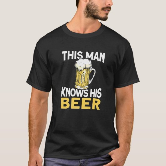 Mens This Man Knows His Beer  Ipa Craft Beer Brewe Tシャツ (正面)