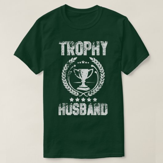 Mens Trophy Husband Funny Fathers Day Gift  Tシャツ (デザイン正面)