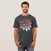 Mens trust me i am a engenieer Dad Father Day Tシャツ (正面フル)