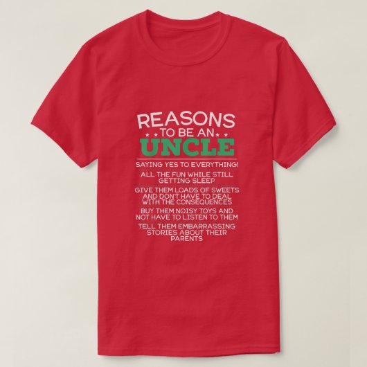 Mens Uncle Humor Reasons Quotes  Tシャツ (デザイン正面)