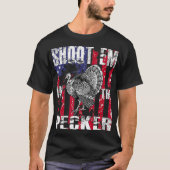 Mens urkey Hunting  Shoot Em In he Pecker Hunter Tシャツ (正面)