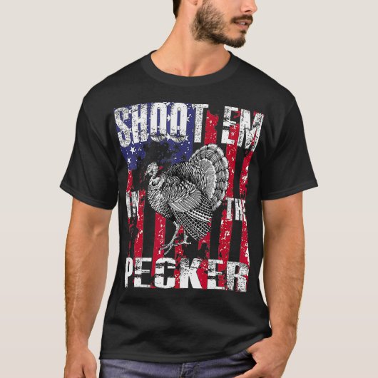 Mens urkey Hunting  Shoot Em In he Pecker Hunter Tシャツ (正面)
