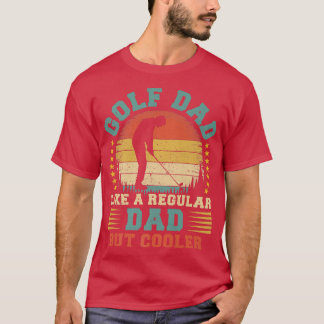 Mens Vintage Golf Dad Like A Regular Dad Golf Fath Tシャツ