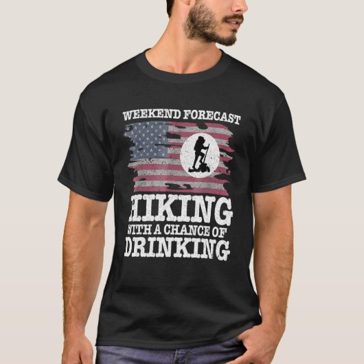 Mens Weekend Forecast Hiking with a Chance of Drin Tシャツ (正面)