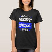 Mens World s best Uncle ever Best Uncle Tシャツ (正面)