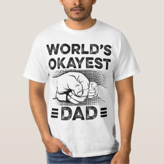 Mens World's Okayest Dad  Tシャツ