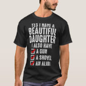 Mens Yes I Have A Beautiful Daughters Sarcastic Da Tシャツ (正面)