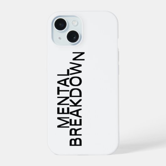 Mental Breakdown Rugged iPhone Protection Case 15ケース (裏面)