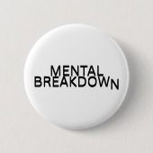 Mental Breakdown Typography Lapel Pin 缶バッジ (正面)