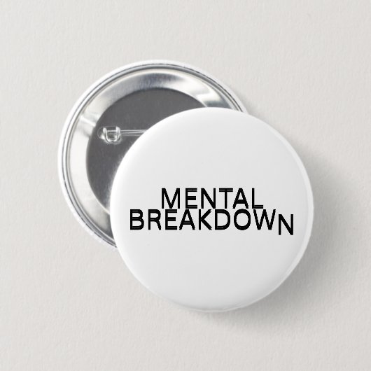 Mental Breakdown Typography Lapel Pin 缶バッジ (正面&裏面)