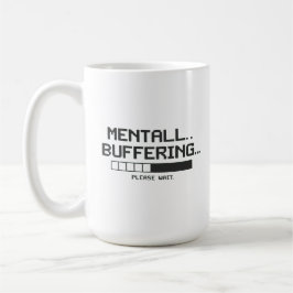 Mental Buffer Loading Screen コーヒーマグカップ