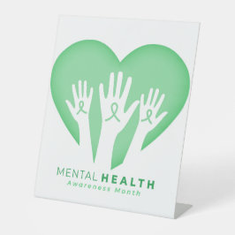 Mental Health Awareness Month 台座サイン