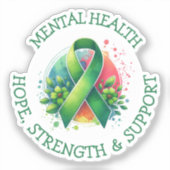 Mental Health Awareness - Support Strength Support シール (正面)