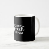 Mental Health Coffee Speech Repeat Awareness コーヒーマグカップ (正面右)