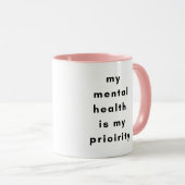 Mental Health First Motivational Mug for SelfLove マグカップ (正面右)