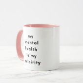 Mental Health First Motivational Mug for SelfLove マグカップ (正面左)