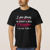 Mental Health I Am Ready To Start Chapter Anxiety Tシャツ (正面)