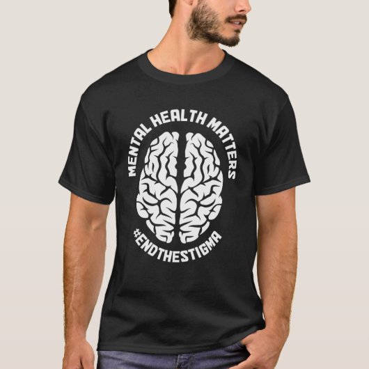 Mental Health Matters Awareness End The Stigma Psy Tシャツ (正面)