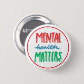 Mental Health Matters Awareness Support 缶バッジ (正面&裏面)