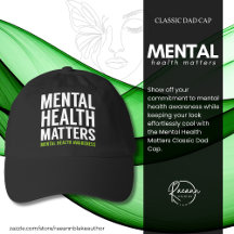 Mental Health Matters Classic Dad Cap