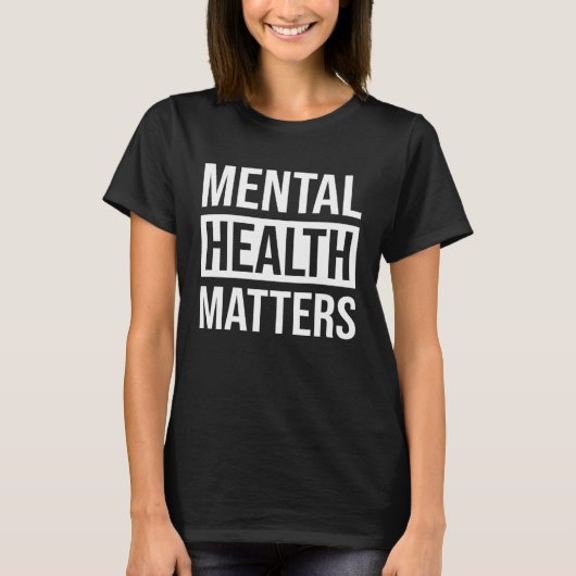 Mental Health Matters End The Stigma  Illness Awar Tシャツ (正面)