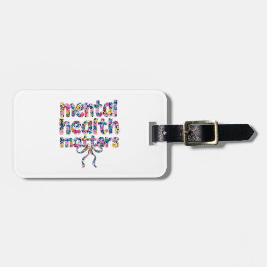 🌸 Mental Health Matters Floral Design ラゲッジタグ (正面横)