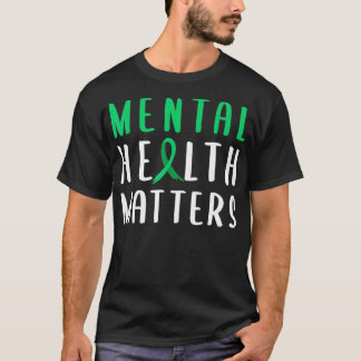 Mental Health Matters Green Ribbon  Tシャツ