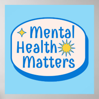 Mental Health Matters Quote - Modern Blue & Yellow ポスター