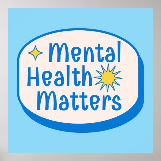 Mental Health Matters Quote - Modern Blue & Yellow ポスター (正面)