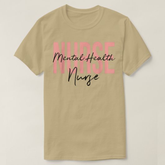 Mental Health Nurse Psych Nurse Psychiatric Nurse Tシャツ (デザイン正面)