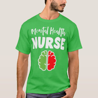 Mental Health Nurse Tシャツ