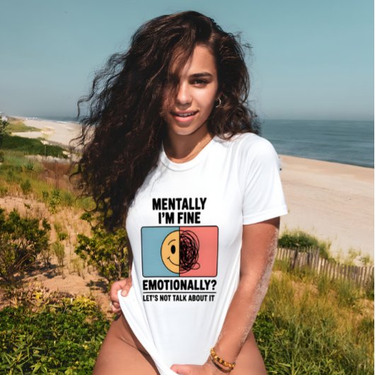 Mental Health Relatable Quote Tシャツ