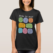 Mental Health School Counselor  Note to Self Teach Tシャツ (正面)