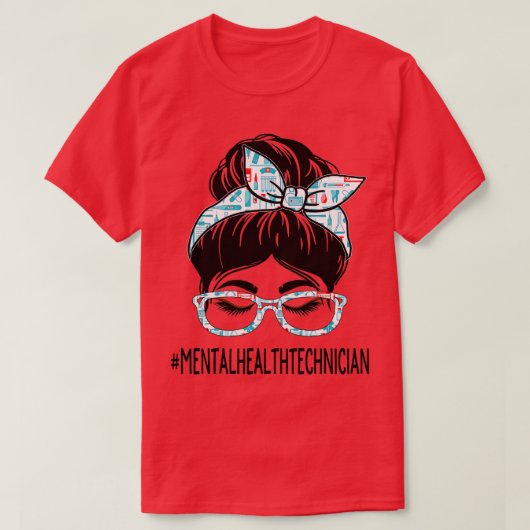 Mental Health Technician Week Appreciation Women M Tシャツ (デザイン正面)
