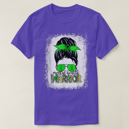 Mental Health Warrior Messy Bun Mental Health Awar Tシャツ (デザイン正面)
