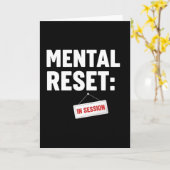Mental Reset In Session Tee, Funny Self Care カード (黄色い花)