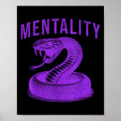 Mentality Mindset Snake Motivation Of Chamons Bask ポスター (正面)